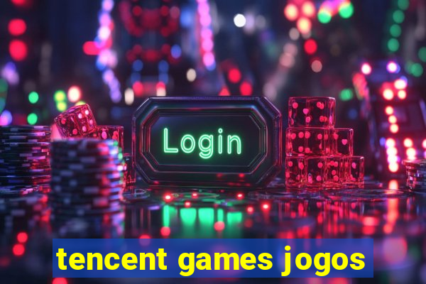 tencent games jogos